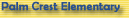 Palm Crest Elementary